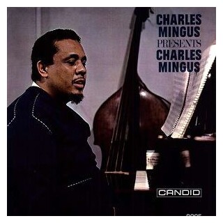 MINGUS - Charles Mingus Presents Charles Mingus (180gm Vin