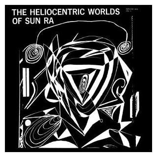 SUN RA - The Heliocentric Worlds Of Sun