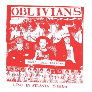 OBLIVIANS - Rock N&#39; Roll Holiday