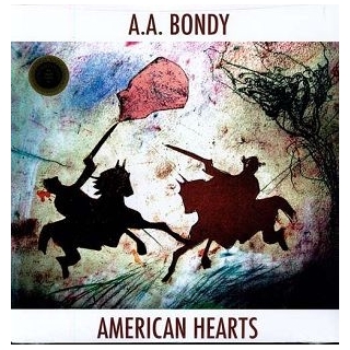 A.A. BONDY - American Hearts