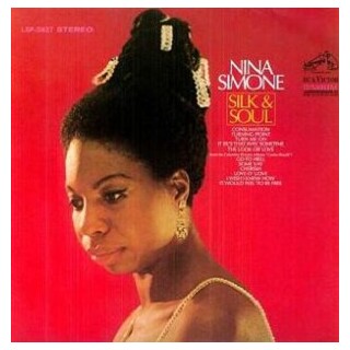 NINA SIMONE - Silk &amp; Soul (180g)
