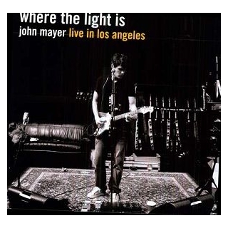 JOHN MAYER - Where The Light Is (Live In Los Angeles)
