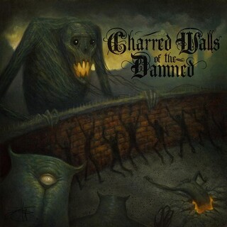 CHARRED WALLS OF THE DAMNED - Charred Walls Of The Damned