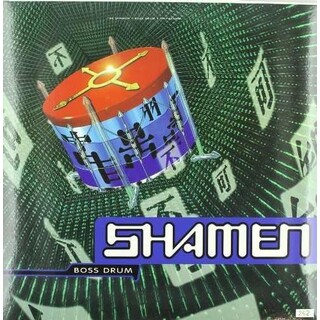 THE SHAMEN - Boss Drum - Dmm - Limited