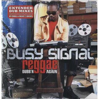 BUSY SIGNAL - Reggae Music Dubb'n Again