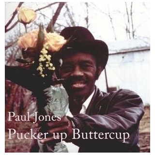 PAUL JONES - Pucker Up Buttercup