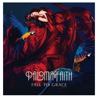 PALOMA FAITH - Fall To Grace