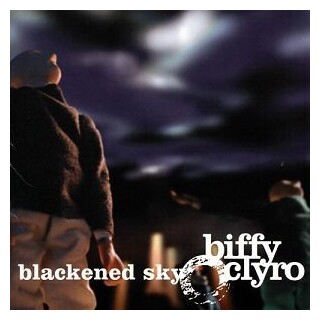 BIFFY CLYRO - Blackened Sky