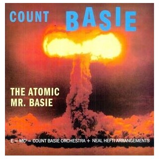 COUNT BASIE - The Atomic Mr. Basie (180gm Vinyl)