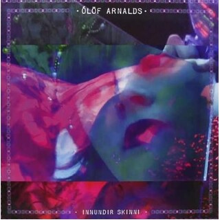 OLOF ARNALDS - Innundir Skinni