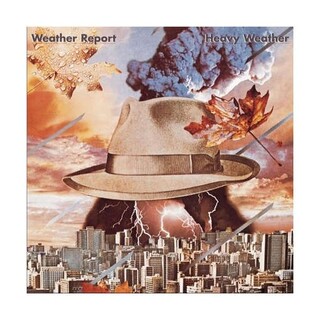 WEATHER REPORT - Heavy Weather