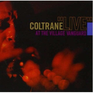 JOHN COLTRANE - Live At The.. -hq- (.. Village Vanguard // 180 Grams Vinyl)