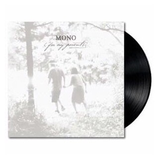 MONO - For My Parents (Vinyl)