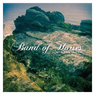 BAND OF HORSES - Mirage Rock (Vinyl)