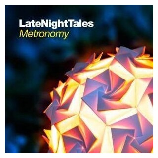 METRONOMY - Late Night Tales
