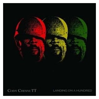 CODY CHESNUTT - Landing On A Hundred