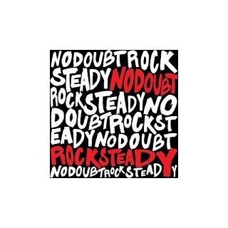 NO DOUBT - Rock Steady (2 Lp)