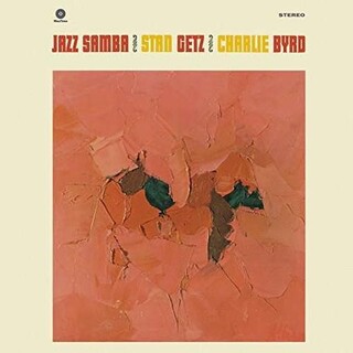 STAN GETZ & CHARLIE BYRD - Jazz Samba (Vinyl)