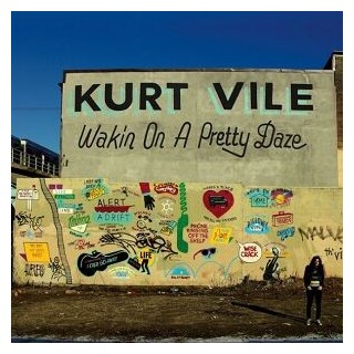 KURT VILE - Wakin On A Pretty Daze