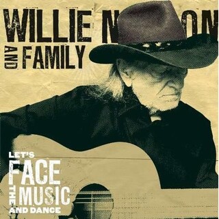 WILLIE NELSON - Let&#39;s Face The Music And Dance (Vinyl)