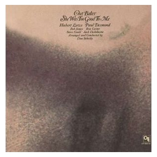CHET BAKER - She Was Too Good To Me (Vinyl)