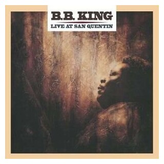 B.B. KING - Live At San Quentin