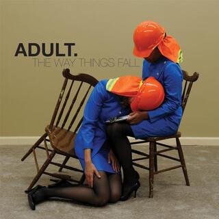 ADULT - Way Things Fall, The (Vinyl)
