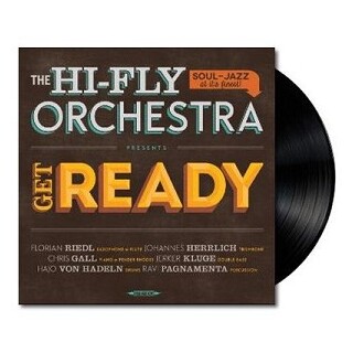 THE HI FLY ORCHESTRA - Get Ready (Vinyl)