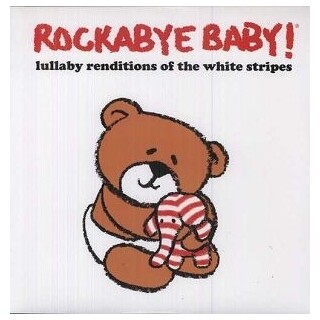 ROCKABYE BABY! - Lullaby Renditions Of White Stripes (Red Vinyl)