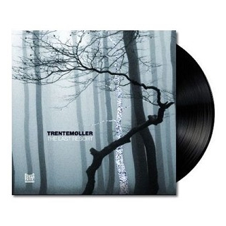 TRENTEMOLLER - Last Resort (Vinyl)