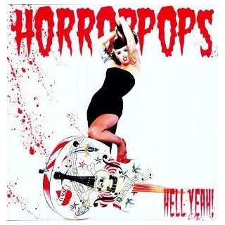 HORRORPOPS - Hell Yeah