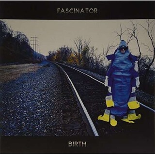 FASCINATOR - Birth/earth (Vinyl)