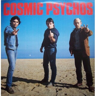 COSMIC PSYCHOS - Cosmic Psychos (Vinyl)