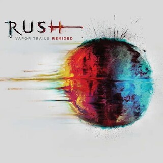 RUSH - Vapor Trails (Remixed) (Vinyl)
