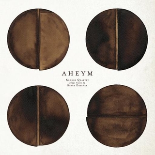 KRONOS QUARTET &amp; BRYCE DESSNER - Aheym (Vinyl)