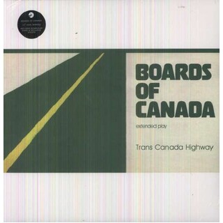 BOARDS OF CANADA - Trans Canada Highway (12in Vinyl)