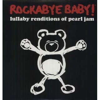 ROCKABYE BABY! - Lullaby Rendtions Of Pearl Jam [lp] (Limited To 2000, Indie-exclusive) (Rsd)