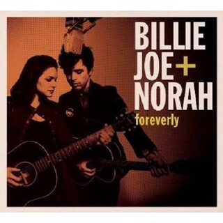 BILLIE JOE &amp; NORAH - Foreverly