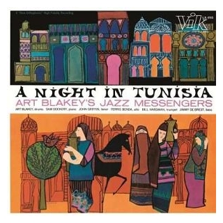 ART BLAKEY & THE JAZZ MESSENGERS - A Night In Tunisia (Vinyl)