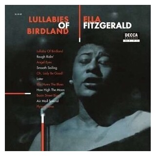 ELLA FITZGERALD - Lullabies Of Birdland (Vinyl)