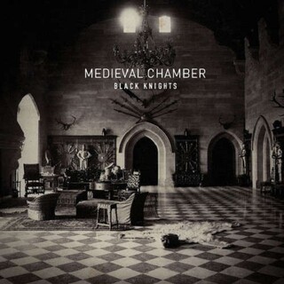 BLACK KNIGHTS - Medieval Chamber