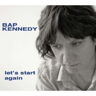 BAP KENNEDY - Let&#39;s Start Again (Vinyl)
