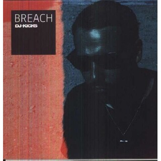 BREACH - Dj Kicks