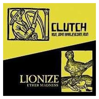 CLUTCH &amp; LIONIZE - Clutch Lionize Rsd 2014 [7&#39; Split] (New Tracks, Limited/numbered To 1800, Indie-exclusive) - Rsd 2014