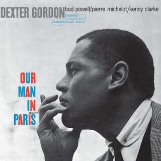 DEXTER GORDON - Our Man In Paris (Vinyl)