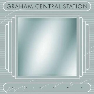 GRAHAM CENTRAL STATION - Mirror