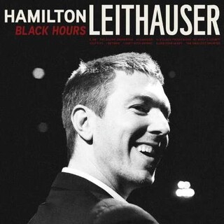 HAMILTON LEITHAUSER - Black Hours (Vinyl)