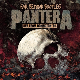 PANTERA - Far Beyond Bootleg: Live From Donington 94