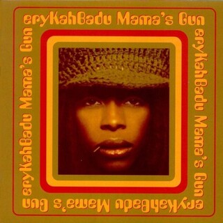 ERYKAH BADU - Mama&#39;s Gun