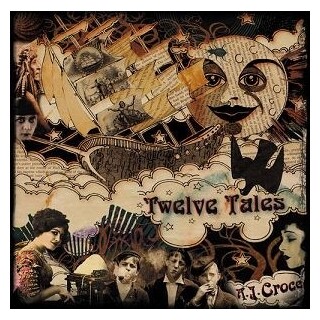 A.J. CROCE - Twelve Tales (Vinyl)